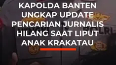 Kapolda Banten Irjen Hengki mengungkapkan, perkembangan terbaru pencarian lima jurnalis yang hilang saat meliput erupsi anak gunung krakatau, Rabu (9/9). Hengki mengatakan, upaya pencarian terus dilakukan meski terkendala kondisi cuaca.

Hengki menyebut, pihaknya juga sudah menyiapkan skenario te...