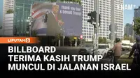 Di Tengah Perang Iran, Billboard Besar Bertuliskan “Terima Kasih Donald Trump” Muncul di Israel