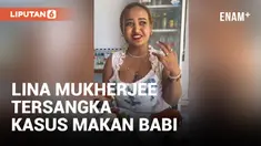 Buntut Konten Makan Babi, Selebgram Lina Mukherjee Ditetapkan Sebagai Tersangka Penistaan Agama