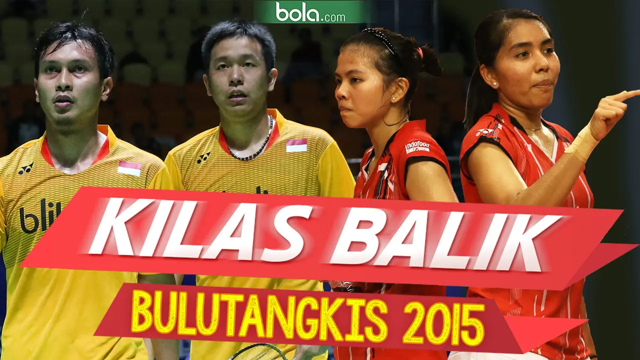 Kilas Balik Bulutangkis 2015