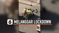 MELANGGAR LOCKDOWN