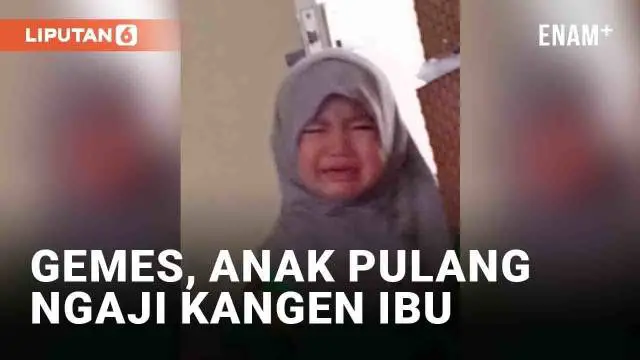 Momen menggemaskan seorang anak perempuan terekam oleh sang ibu dan viral. Sang anak masuk ke kamar dan tiba-tiba menangis. Alasannya, anak tersebut kangen sang ibu.