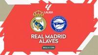 Prediksi Real Madrid Vs Deportivo Alaves di Liga Spanyol: Momen Los Blancos untuk Bangkit