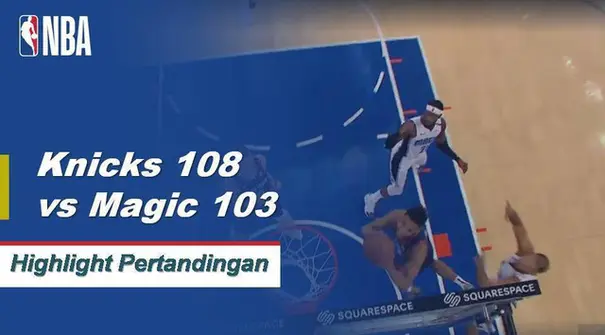 Mitchell Robinson menghasilkan 17 poin dan 14 rebound saat New York unggul atas Orlando.