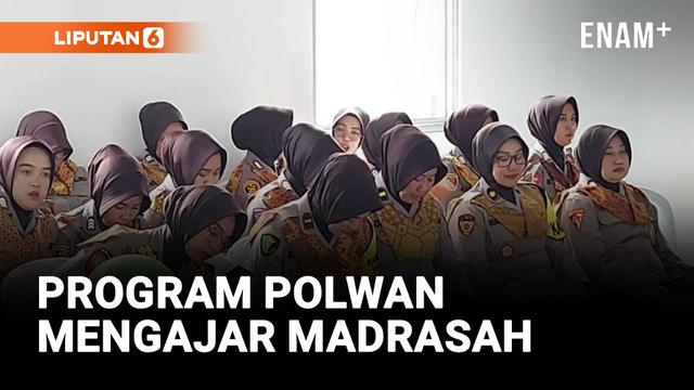 Polwan Masuk Madrasah Untuk Mengajar Generasi Muda