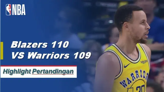 Cuplikan Hasil Pertandingan NBA : Blazers 110 VS Warriors 109
