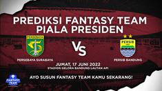 Berita video prediksi fantasy team, Persib Bandung Vs Persebaya, Jumat malam (17/6/22).