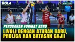 Ketum PBVSI Imam Sudjarwo mengumumkan format baru Livoli dengan sistem rayonisasi dan promosi-degradasi serta regulasi salary cap Proliga mulai 2027 demi pemerataan pemain dan kompetisi lebih kompetitif.