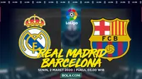La Liga: Real Madrid vs Barcelona. (Bola.com/Dody Iryawan)