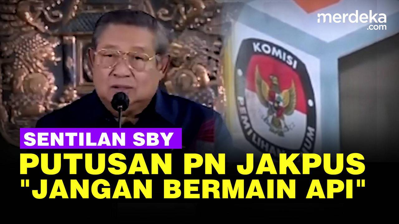 VIDEO: SBY Aneh Sama Putusan PN Jakpus Sebut Jangan Bermain Api, Terbakar Nanti