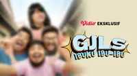 Film Komedi GJLS: Ibuku Ibu-Ibu tayang di Vidio (Dok. Vidio)