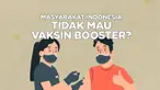 Vaksin booster sangat penting sebagai salah satu aspek untuk mengakhiri pandemi covid-19.
Namun, capaian vaksin booster di Indonesia masih rendah.