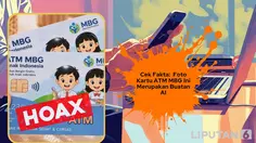 Cek Fakta: Foto Kartu ATM MBG Ini Merupakan Buatan AI
