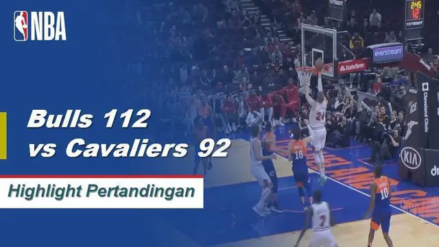 Cuplikan Hasil Pertandingan NBA : Bulls 112 vs Cavaliers 92
