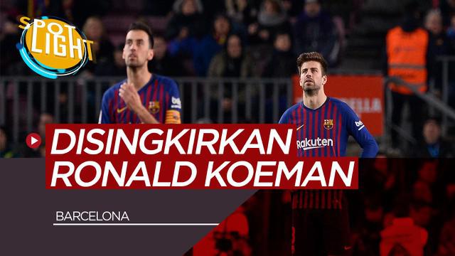 Berita Video Spotlight Gerard Pique, Sergio Busquets dan Pemain Senior Barcelona yang Bisa Disingkirkan Ronald Koeman
