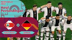 Berita Video, Data dan Statistik Laga Jerman Vs Kosta Rika pada Jumat (2/12/2022)