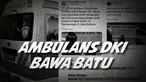 Ambulans Pemprov DKI disebut membawa batu dan bensin saat unjuk rasa di depan gedung DPR RI berlangsung.