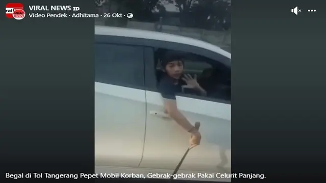 Video yang diduga aksi begal di Jalan Tol Tangerang viral di media sosial. Pelaku pengemudi Brio telah ditangkap polisi. (Facebook VIRAL NEWS)