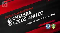 Sedang Berlangsung Live Streaming Liga Inggris Chelsea vs Leeds United