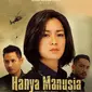 Film Hanya Manusia (Istimewa)