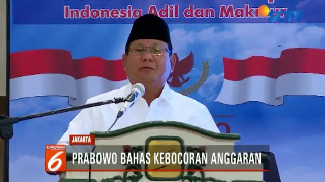 Prabowo menegaskan, tugas eksekutif yang berkuasa untuk membuktikan dan menghentikan kebocoran yang ada.