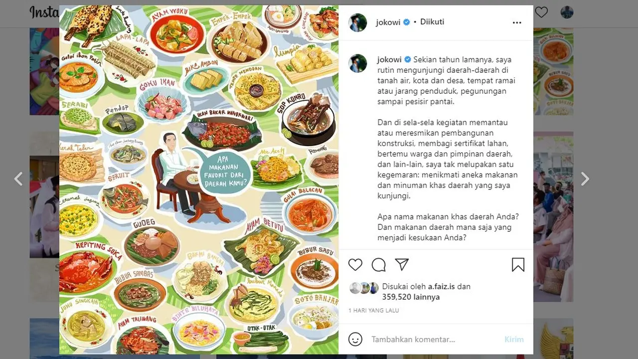 Presiden Jokowi mempromosikan kuliner khas daerah di akun Instagramnya.