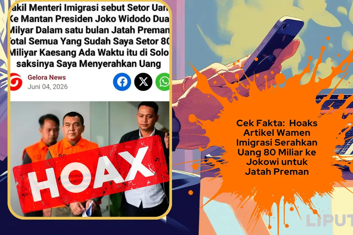 Cek Fakta artikel Wamen Imigrasi setor uang jatah preman 80 Miliar ke Jokowi
