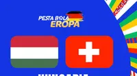Euro 2024 - Hungaria Vs Swiss (Bola.com/Rosa Anggraeni)