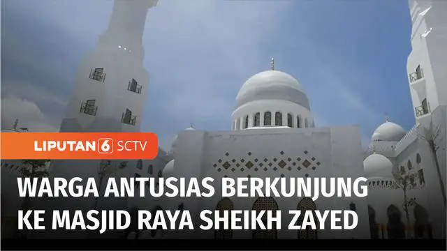 VIDEO: Peresmian Masjid Raya Sheikh Zayed Disambut Antusiasme Warga Solo