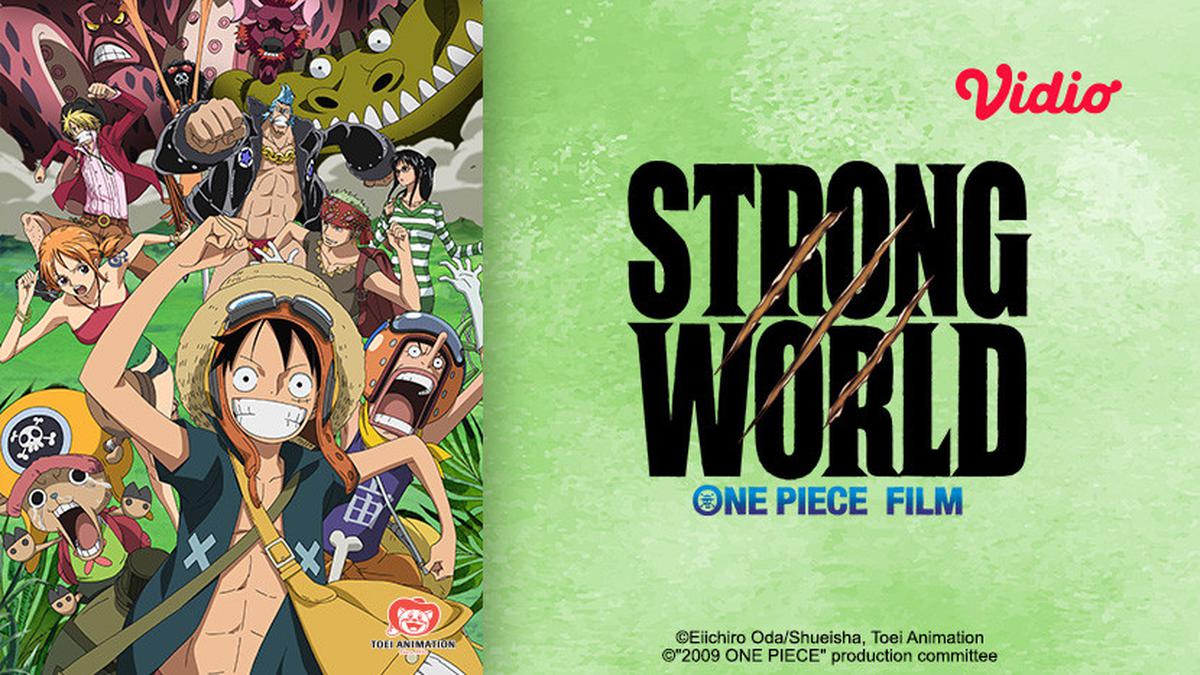 Sinopsis One Piece Film Strong World (2009) Rekomendasi Tontonan Seru di Vidio