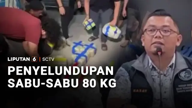 Penyelundupan Sabu-Sabu 80 Kg