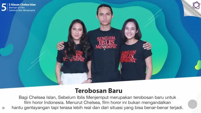 [Bintang] 5 Alasan Chelea Islan Bermain di Film Sebelum Iblis Menjemput