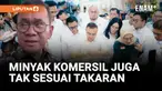 Minyak Komersil Tak Sesuai Takaran Juga, Ini Kata Mendag
