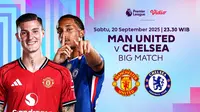 Link Live Streaming Liga Inggris Manchester United vs Chelsea: Eksklusif di Vidio