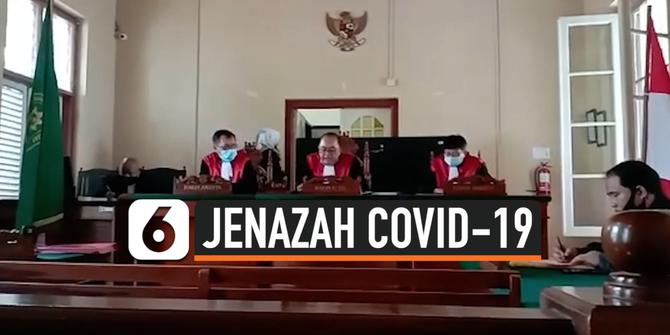 VIDEO: Pengambil Paksa Jenazah Covid-19 Dihukum Percobaan