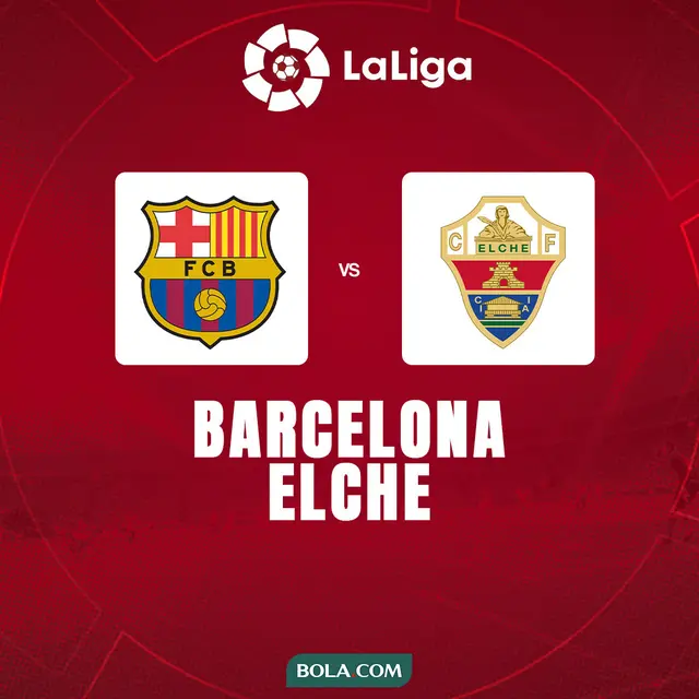 Liga Spanyol - Barcelona Vs Elche