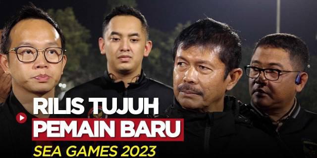 VIDEO: Indra Sjafri Merilis 7 Pemain Timnas Indonesia U-20 yang Dipanggil untuk SEA Games 2023