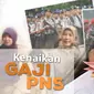 Gaji semua PNS, Anggota TNI/Polri dan Pejabat Negara naik setelah PP No. 30 Tahun 2015 ditandatangani Jokowi