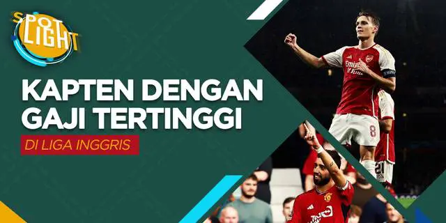 VIDEO: Martin Odegaard dan 4 Kapten Klub Liga Inggris dengan Gaji Paling Tinggi