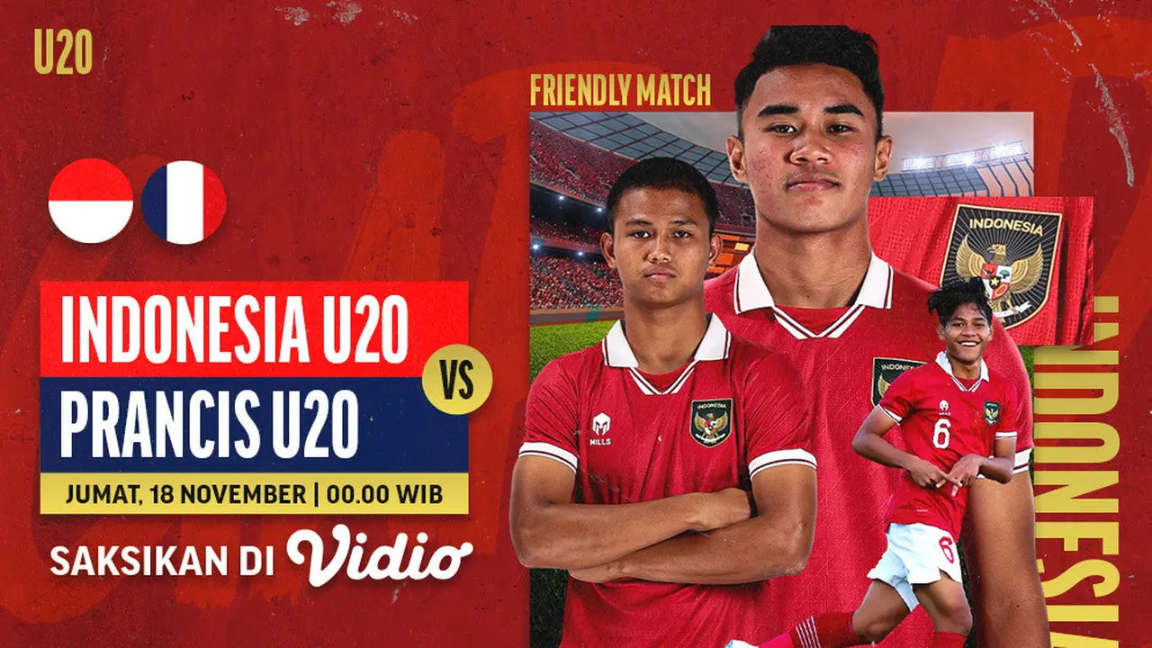 Jadwal dan Live Streaming Indonesia U-20 Vs Prancis U-20 di Vidio, Jumat 18 November 2022