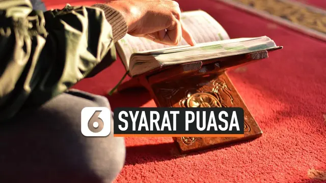 VIDEO: Catat, 3 Syarat Sahnya Puasa Ramadan