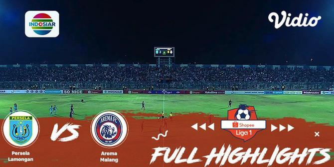 VIDEO: Highlights Shopee Liga 1 2019, Persela Kalahkan Arema Malang 2-0