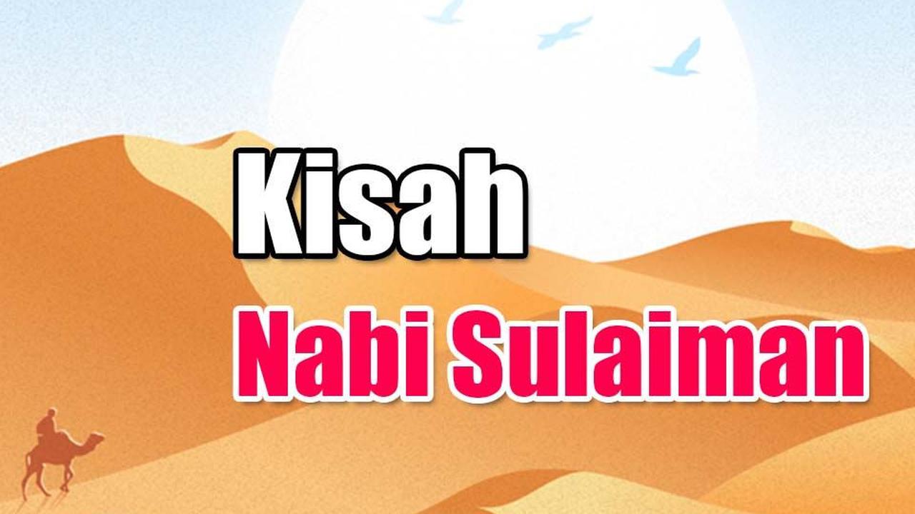 Kisah Nabi Sulaiman AS<br>