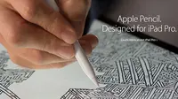 Apple merilis aksesoris stylus alias Pencil untuk iPad Pro (Foto: Ist)