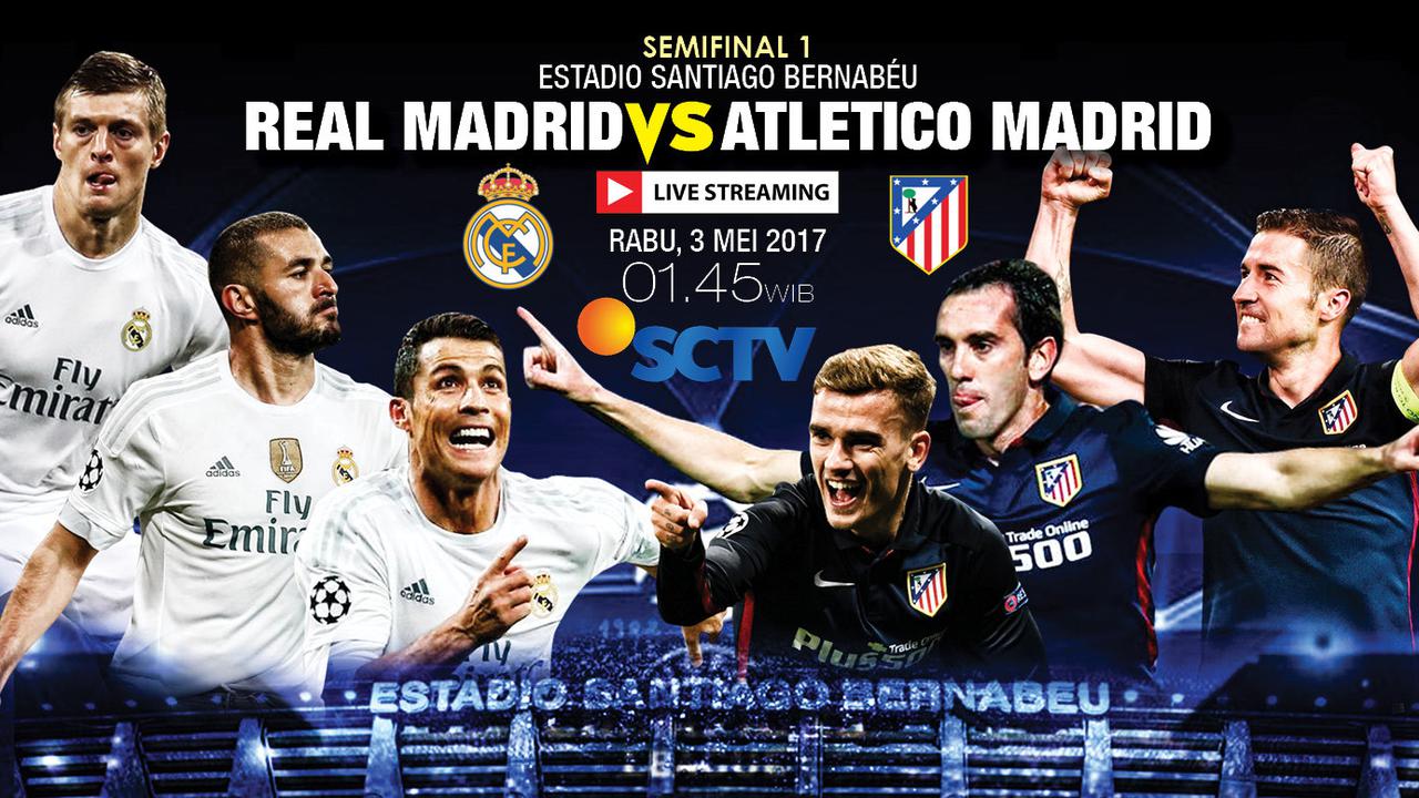 Live Streaming Real Madrid Vs Atletico Madrid