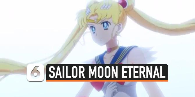 VIDEO: Hore! Film Sailor Moon Eternal Sudah Tayang di Netflix