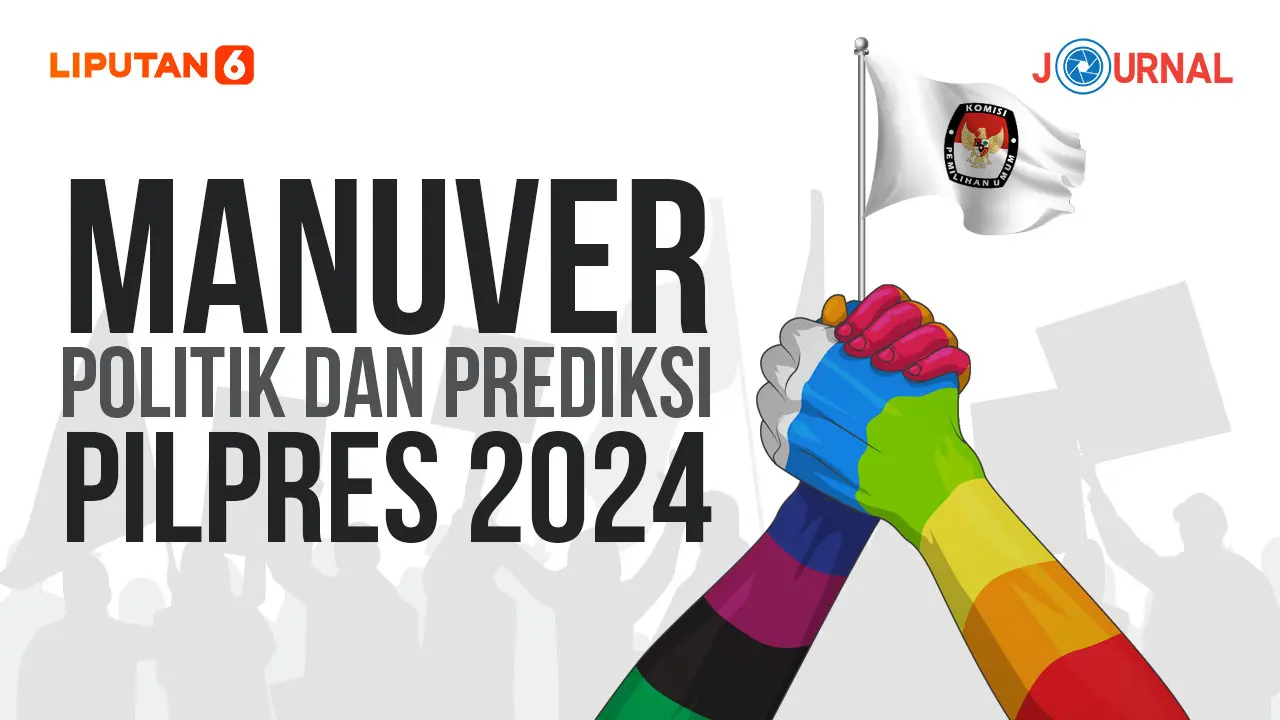 Manuver Politik dan Prediksi Pilpres 2024