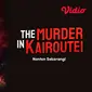 Drama China The Murder in Kairoutei  (Dok, Vidio)