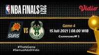 Jadwal dan Link Live Streaming NBA Final Game 4 Kamis 15 Juli 2021 di Vidio, Penentuan Juara Baru. (Sumber : dok. vidio.com)