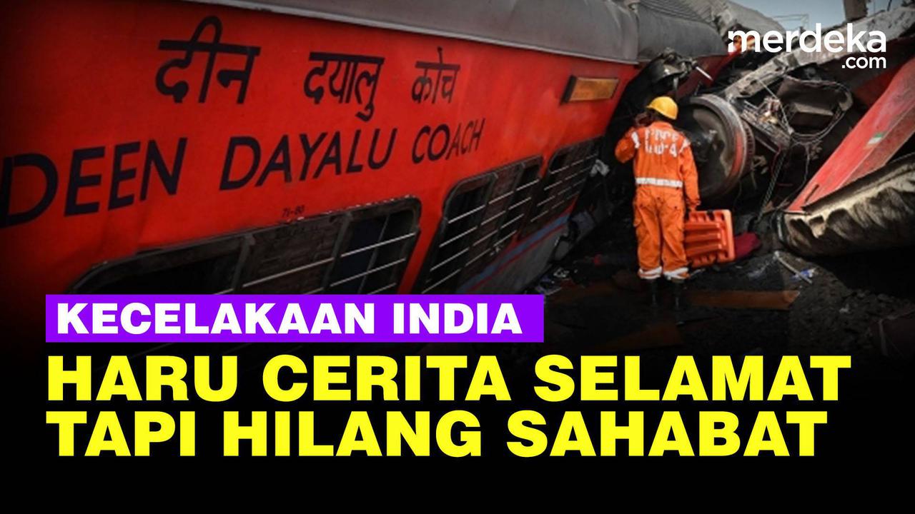 VIDEO: Cerita Sedih Korban Selamat Kecelakaan Maut Kereta India